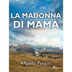 La Madonna di Mamà