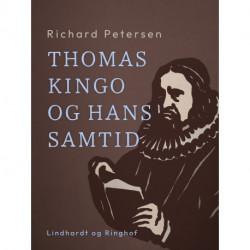 Thomas Kingo og hans samtid