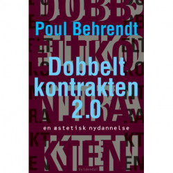 Dobbeltkontrakten 2.0: En æstetisk nydannelse