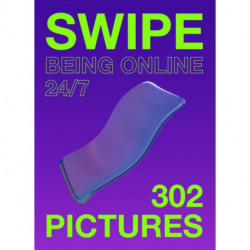 Swipe: Being online 24/7