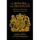The Bonfire of the Decencies: Repairing and Restoring  the British Constitution