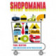 Shopomania: Our Obsession with Possession
