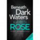 Beneath Dark Waters