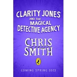 Clarity Jones and the Magical Detective Agency