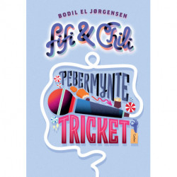 Fifi og Chili (2) - Pebermyntetricket