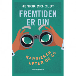 Fremtiden er din: Karrieren efter de 50