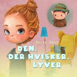 Den, der hvisker, lyver