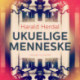 Ukuelige menneske