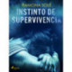 Instinto de supervivencia