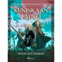 Kuninkaan lapset - seikkailuntäyteinen saaga