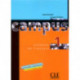Campus - Niveau 1 - Livre de l'eleve: Livre de l'eleve 1