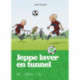 Jeppe laver en tunnel: Jeppe 2