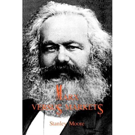 Marx versus Markets