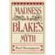 Madness and Blake's Myth