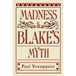 Madness and Blake's Myth