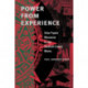 Power from Experience: Urban Popular Movements in Late Twentieth-Century Mexico