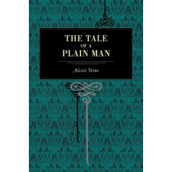 The Tale of a Plain Man