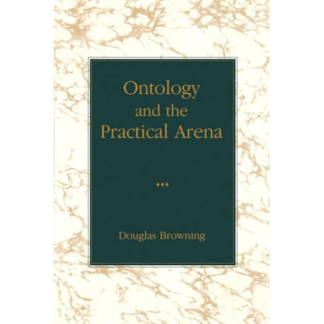 Ontology and the Practical Arena