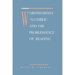 Wordsworth's Slumber and the Problematics of Reading