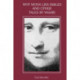 Why Mona Lisa Smiles and Other Tales by Vasari