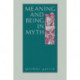 Meaning and Being in Myth