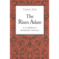 The Risen Adam: D. H. Lawrence's Revisionist Typology