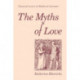 The Myths of Love: Classical Lovers in Medieval Literature