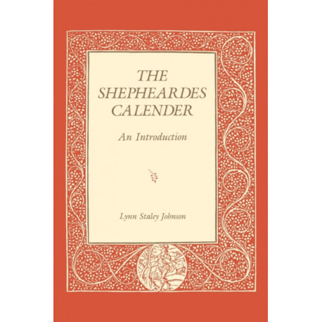 The Shepheardes Calender: An Introduction