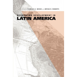 Rethinking Development in Latin America