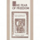 The Fear of Freedom: A Study of Miracles in the Roman Imperial Church