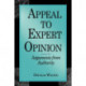 Appeal to Expert Opinion: Arguments from Authority