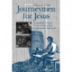 Journeymen for Jesus: Evangelical Artisans Confront Capitalism in Jacksonian Baltimore