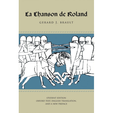La Chanson de Roland: Student Edition