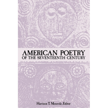American Poetry of the Seventeenth Century