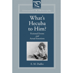 What's Hecuba to Him?: Fictional Events and Actual Emotions