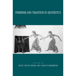 Feminism and Tradition in Aesthetics