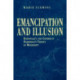 Emancipation and Illusion: Rationality and Gender in Habermas's Theory of Modernity