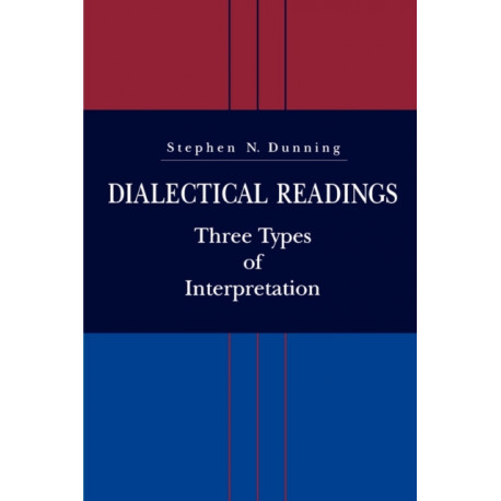 Dialectical Readings: Three Types of Interpretations