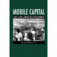 Mobile Capital and Latin American Development