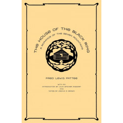 The House of the Black Ring: A Romance of the Seven Mountains