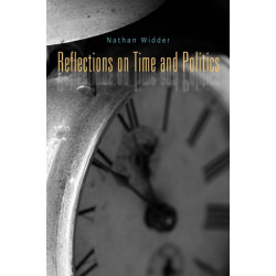 Reflections on Time and Politics