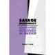 Savage Democracy: Institutional Change and Party Development in Mexico