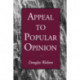 Appeal to Popular Opinion