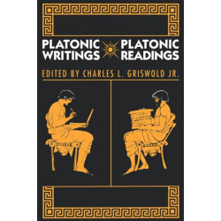Platonic Writings/Platonic Readings