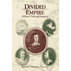 Divided Empire: Milton's Political Imagery