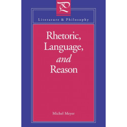 Rhetoric, Language, and Reason