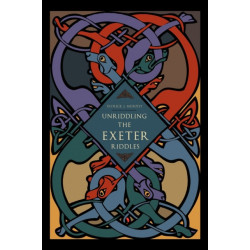 Unriddling the Exeter Riddles