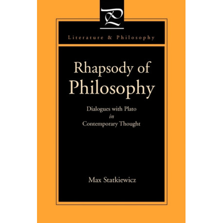 Rhapsody of Philosophy: Dialogues with Plato in Contemporary Thought