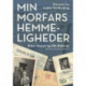 Min morfars hemmeligheder: Brevene fra Anden Verdenskrig