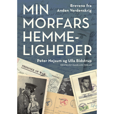 Min morfars hemmeligheder: Brevene fra Anden Verdenskrig